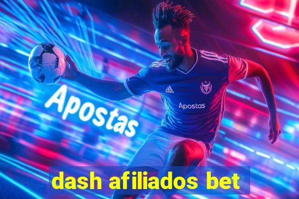 dash afiliados bet